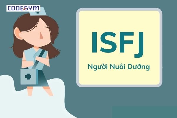 ISFJ - Người nuôi dưỡng