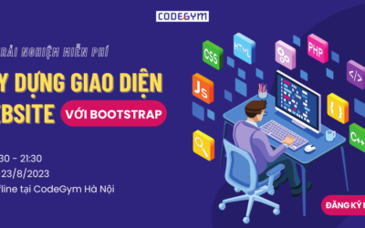 Lớp Trải Nghiệm: Thiết Kế Giao Diện Website Với Bootstrap
