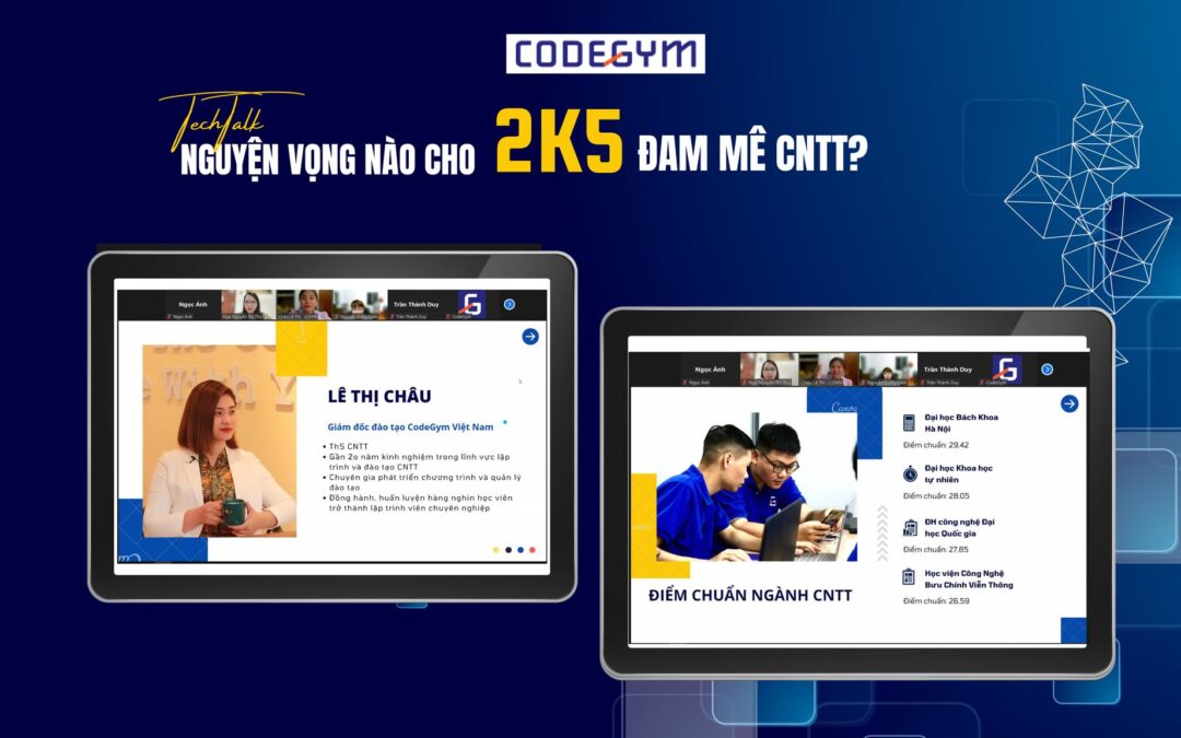 [Recap] Techtalk “Nguyện Vọng Nào Cho 2K5 Đam Mê CNNT?”